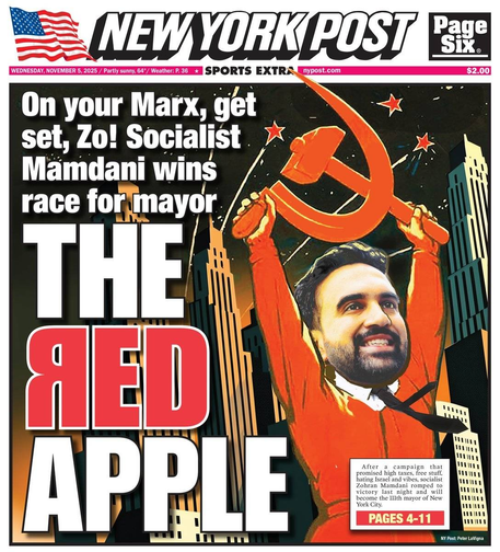 Löpsedel från New York Post med Mamdani som håller uppe hammaren och skäran. Text "On your Marx, get set, Zo! Socialist Mamdani wins race for mayor - THE RED APPLE"