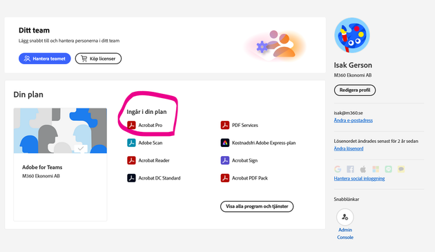 Bild på min inloggning på Adobe där det tydligt står att jag har en Acrobat Pro-licens.